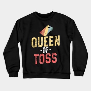 Queen of Toss Funny Cornhole Gift 4th of July Crewneck Sweatshirt